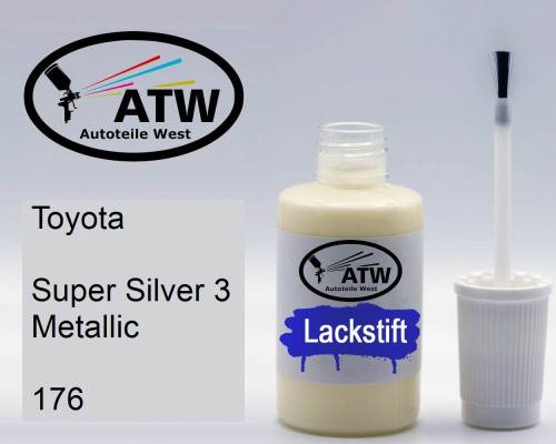 Toyota, Super Silver 3 Metallic, 176: 20ml Lackstift, von ATW Autoteile West.